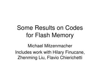 Some Results on Codes for Flash Memory