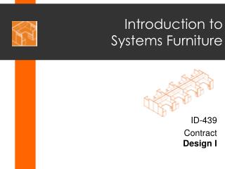 Introduction to Systems Furniture
