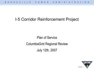 I-5 Corridor Reinforcement Project