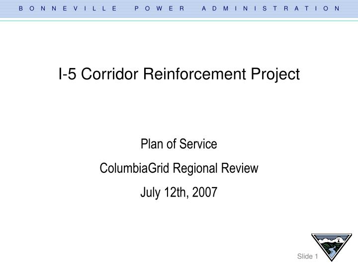 i 5 corridor reinforcement project