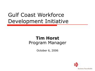Gulf Coast Workforce Development Initiative