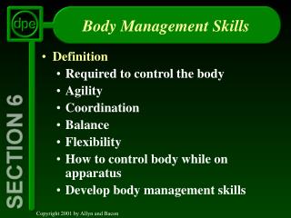 Body Management Skills