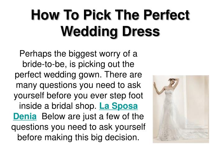 how to pick the perfect wedding dress
