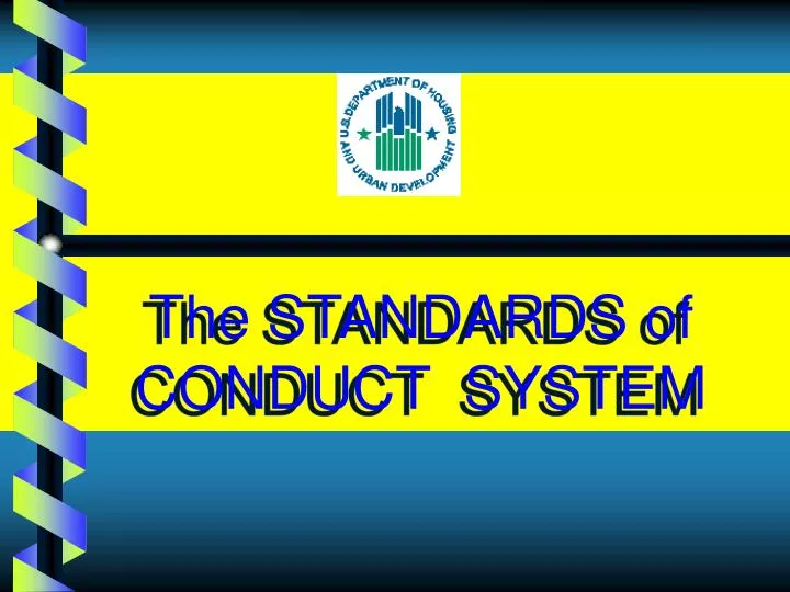 the standards of conduct system