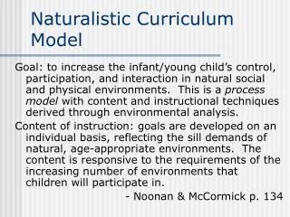 Naturalistic Curriculum Model