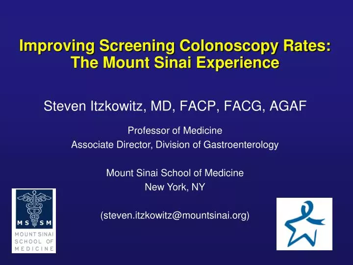 improving screening colonoscopy rates the mount sinai experience