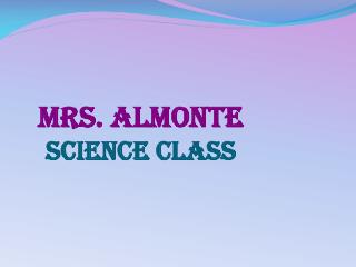 Mrs. Almonte Science class