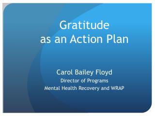 Gratitude as an Action Plan