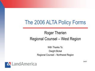 The 2006 ALTA Policy Forms