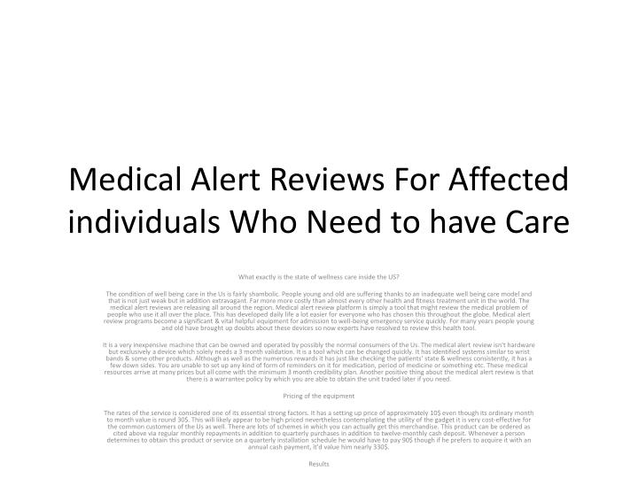 medical alert reviews for affected individuals who need to have care