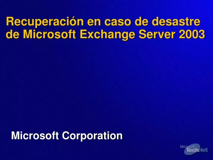 recuperaci n en caso de desastre de microsoft exchange server 2003