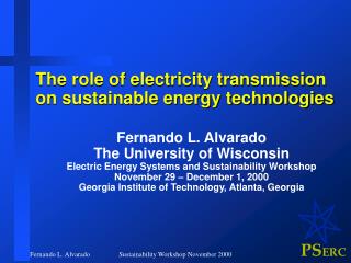 The role of electricity transmission on sustainable energy technologies