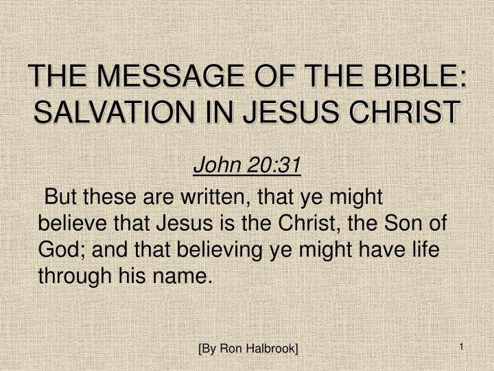 the message of the bible salvation in jesus christ