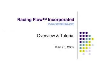 Racing Flow TM Incorporated racingflow