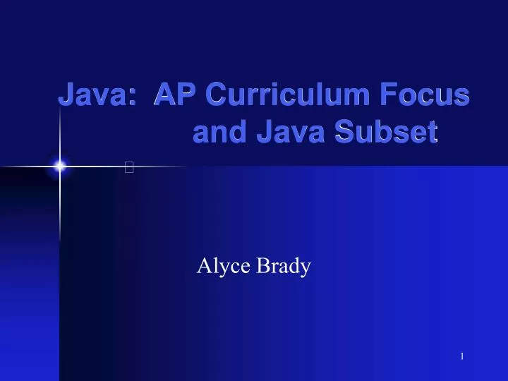 java ap curriculum focus and java subset