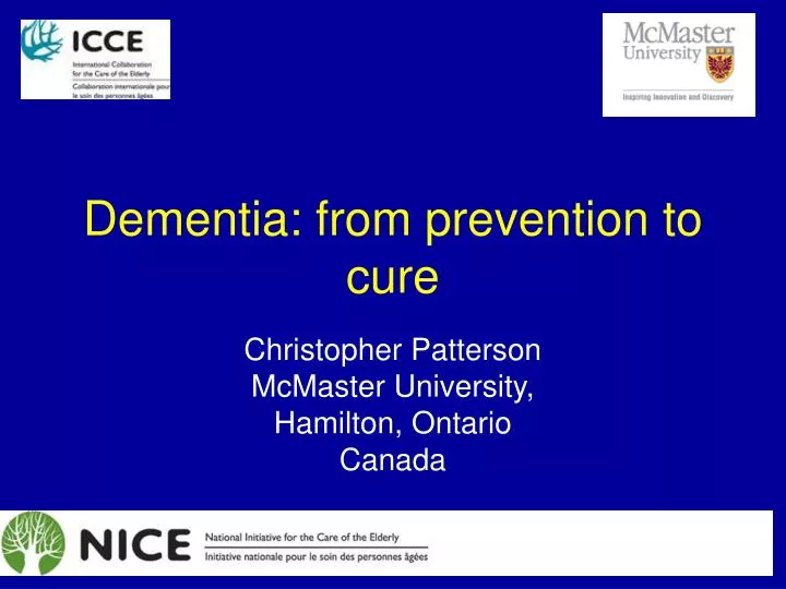 dementia from prevention to cure