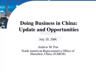 Doing Business in China: Update and Opportunities