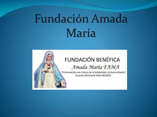 Fundación Amada María