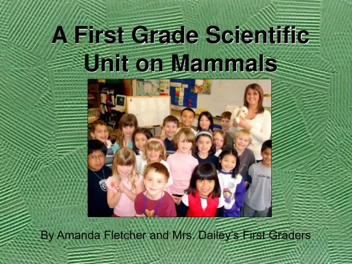 a first grade scientific unit on mammals