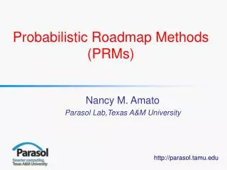 Probabilistic Roadmap Methods (PRMs)