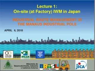 Lecture 1: On-site (at Factory) IWM in Japan