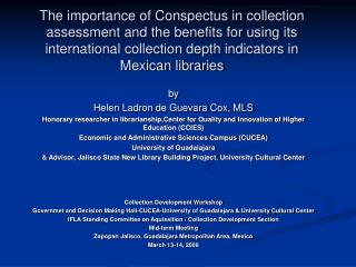 The importance of Conspectus in collection assessment and the benefits for using its international collection depth indi