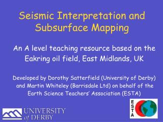 Seismic Interpretation and Subsurface Mapping