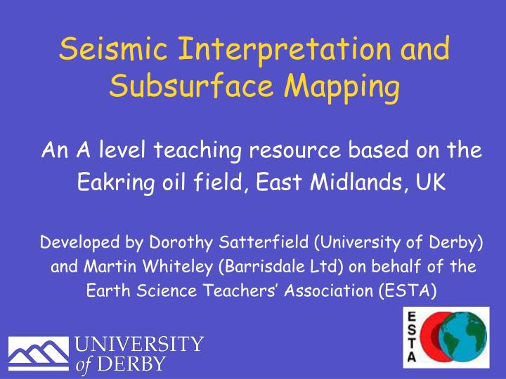 seismic interpretation and subsurface mapping