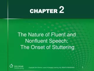 The Nature of Fluent and Nonfluent Speech: The Onset of Stuttering