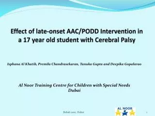 Effect of late-onset AAC/PODD Intervention in a 17 year old student with Cerebral Palsy
