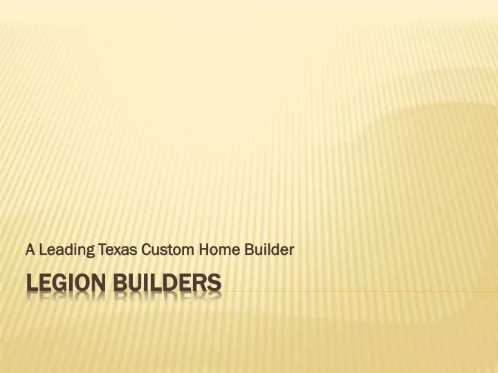a leading texas custom home builder