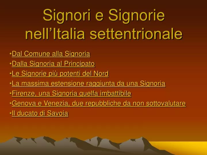 signori e signorie nell italia settentrionale