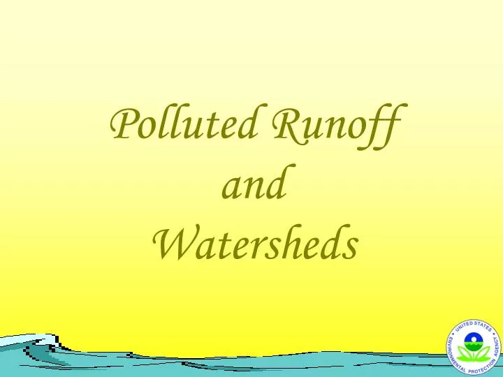 polluted runoff and watersheds