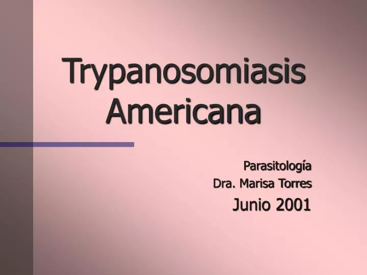 trypanosomiasis americana