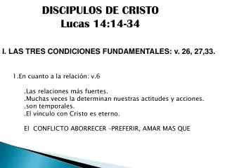 Condiciones de un Discipulo de Cristo
