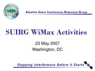 SUIRG WiMax Activities