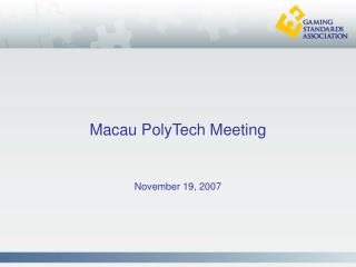 Macau PolyTech Meeting