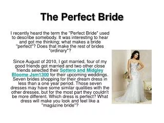 The Perfect Bride