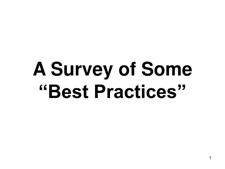 a survey of some best practices