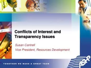 Conflicts of Interest and Transparency Issues