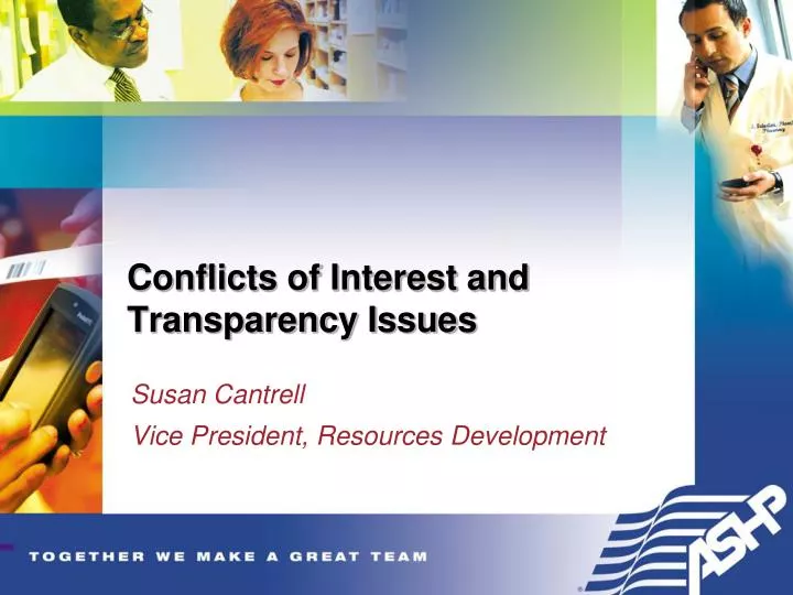 conflicts of interest and transparency issues