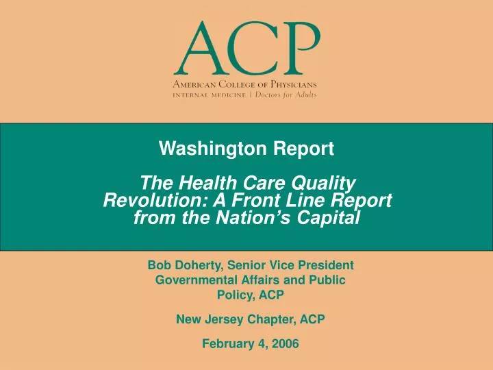 washington report the health care quality revolution a front line report from the nation s capital