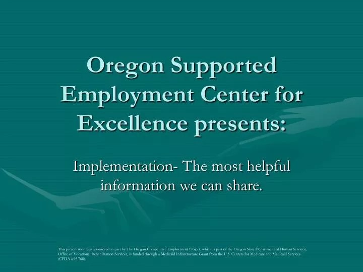 oregon supported employment center for excellence presents