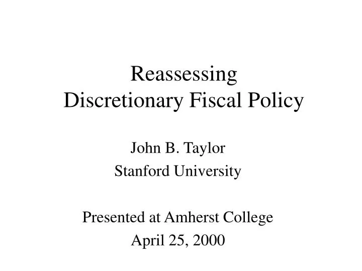 reassessing discretionary fiscal policy