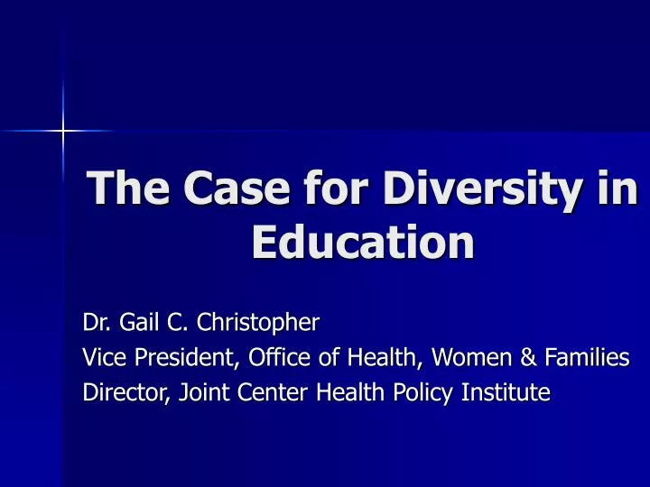 the case for diversity in education