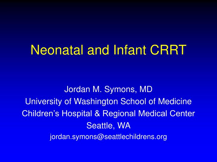 neonatal and infant crrt