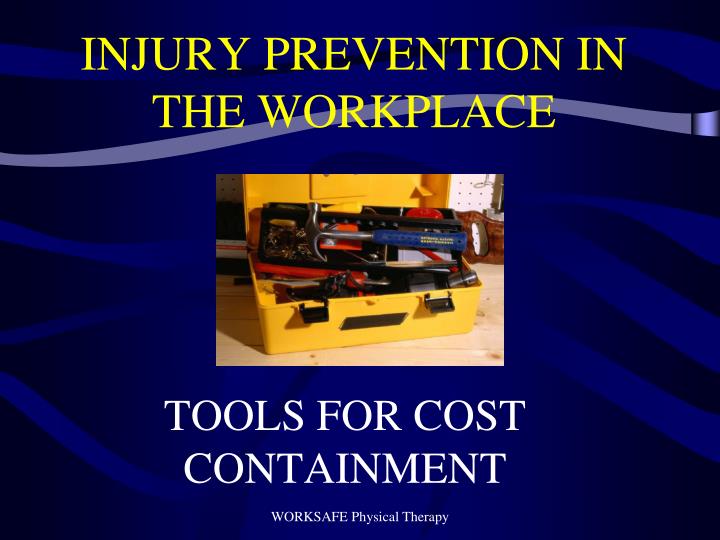 injury prevention in the workplace