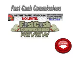 Fast Cash Commissions review