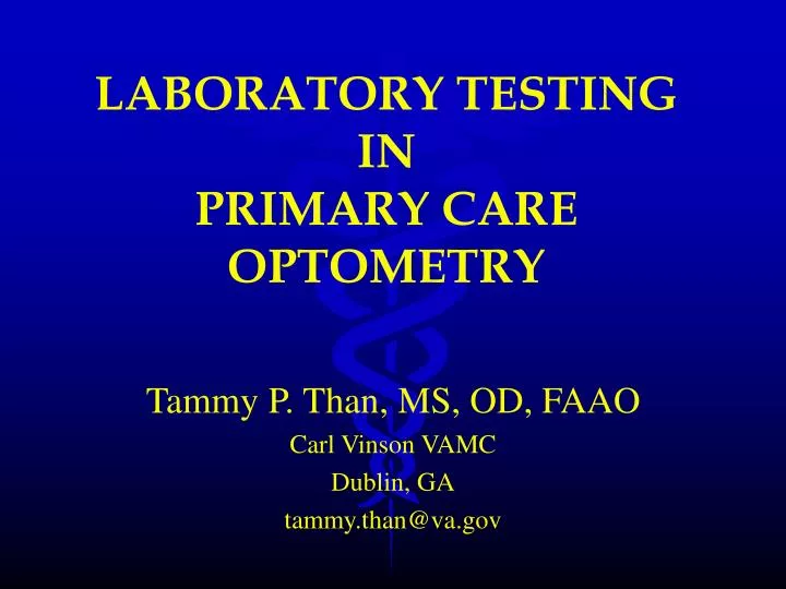 laboratory testing in primary care optometry