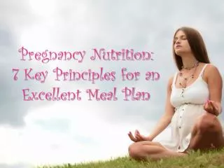 7 Key Principles for an Excellent Meal Plan - Perfect Pregna